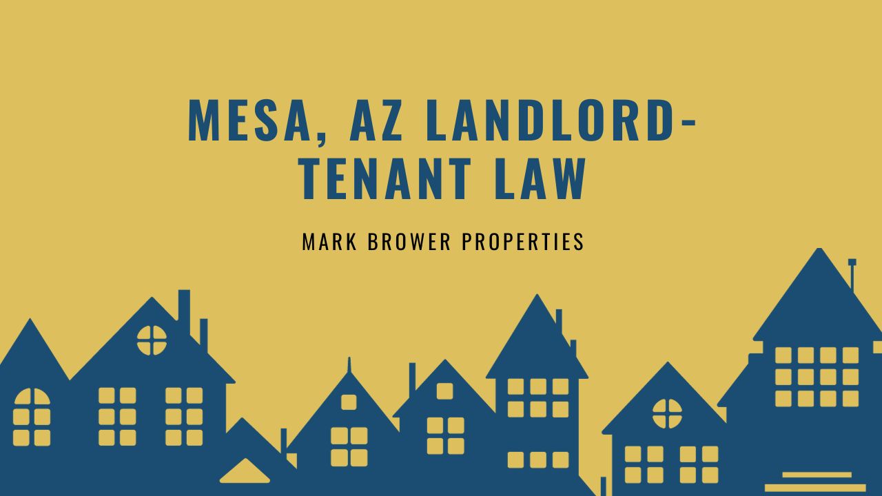Arizona Rental Laws An Overview of Landlord Tenant Rights in Mesa